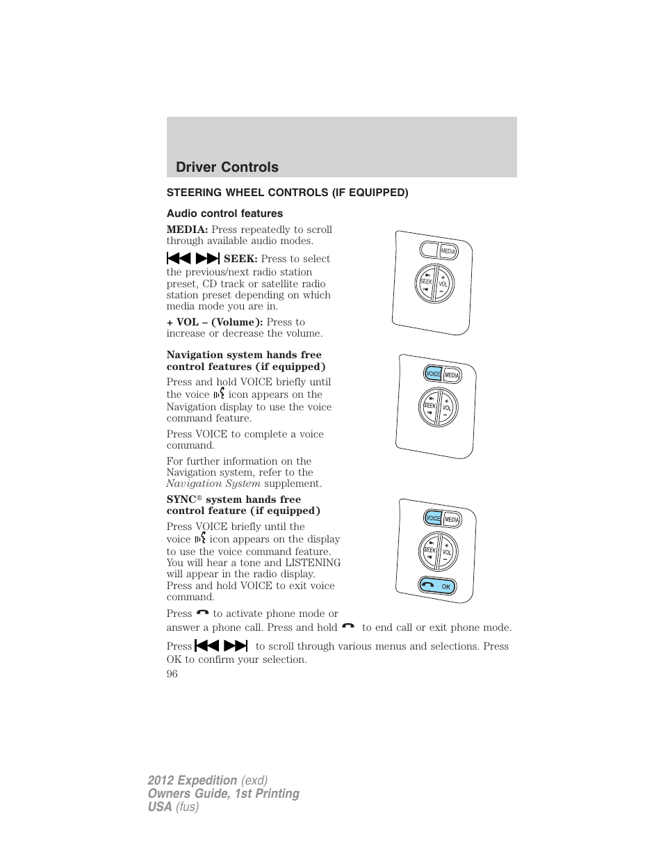 Steering wheel controls (if equipped), Audio control features, Driver controls | FORD 2012 Expedition v.1 User Manual | Page 96 / 400