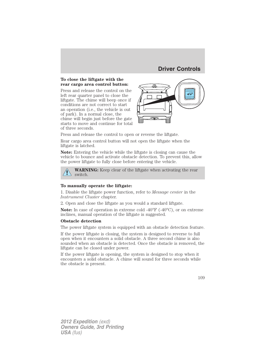 Driver controls | FORD 2012 Expedition v.2 User Manual | Page 109 / 396