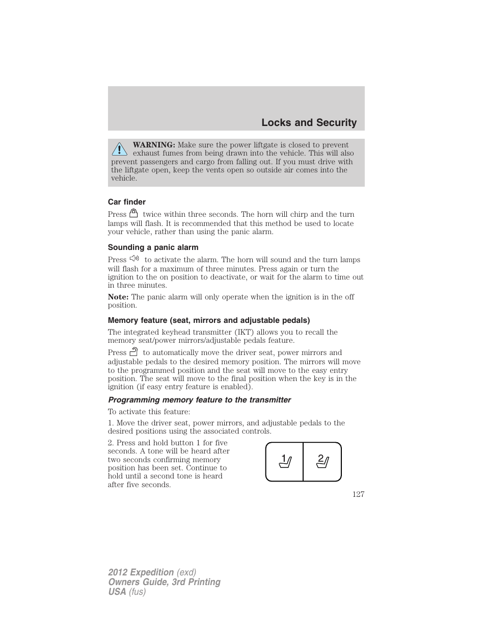 Car finder, Sounding a panic alarm, Programming memory feature to the transmitter | Locks and security | FORD 2012 Expedition v.2 User Manual | Page 127 / 396