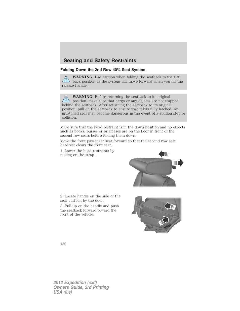 Folding down the 2nd row 40% seat system, Seating and safety restraints | FORD 2012 Expedition v.2 User Manual | Page 150 / 396