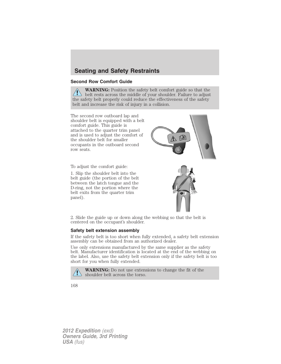 Second row comfort guide, Safety belt extension assembly, Seating and safety restraints | FORD 2012 Expedition v.2 User Manual | Page 168 / 396