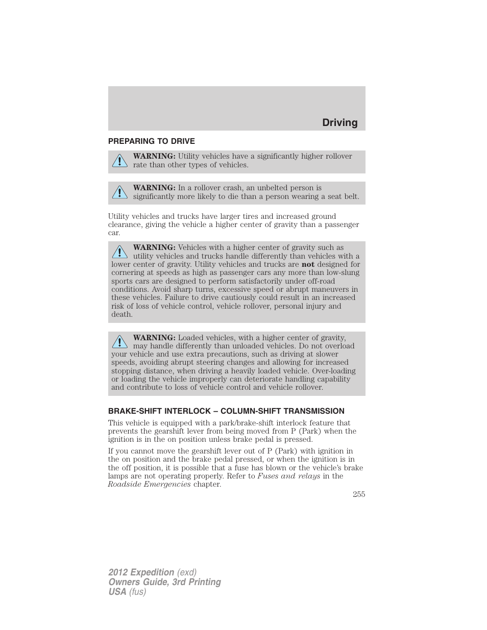 Preparing to drive, Brake-shift interlock – column-shift transmission, Driving | FORD 2012 Expedition v.2 User Manual | Page 255 / 396
