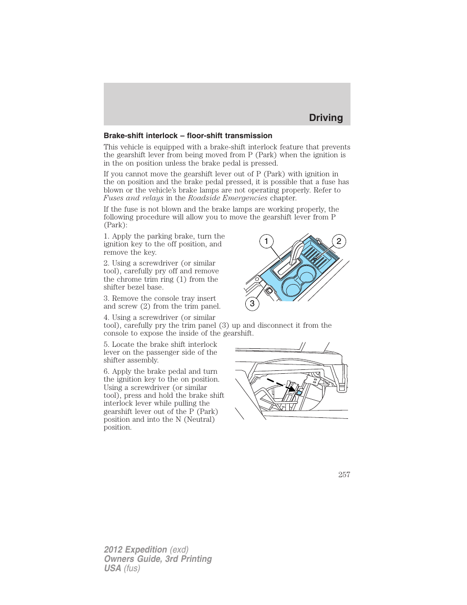 Brake-shift interlock – floor-shift transmission, Driving | FORD 2012 Expedition v.2 User Manual | Page 257 / 396