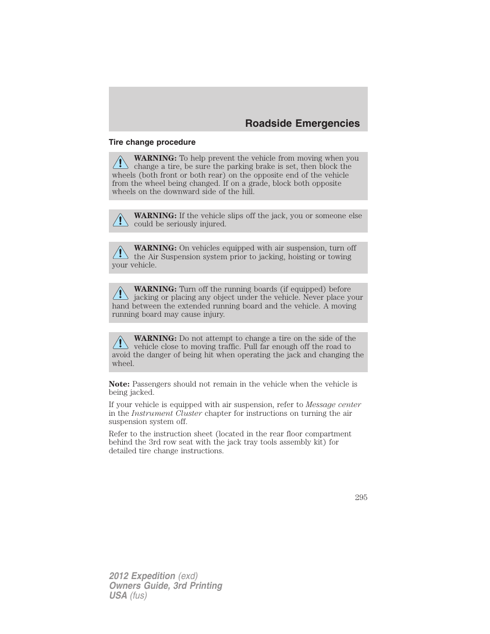 Tire change procedure, Roadside emergencies | FORD 2012 Expedition v.2 User Manual | Page 295 / 396