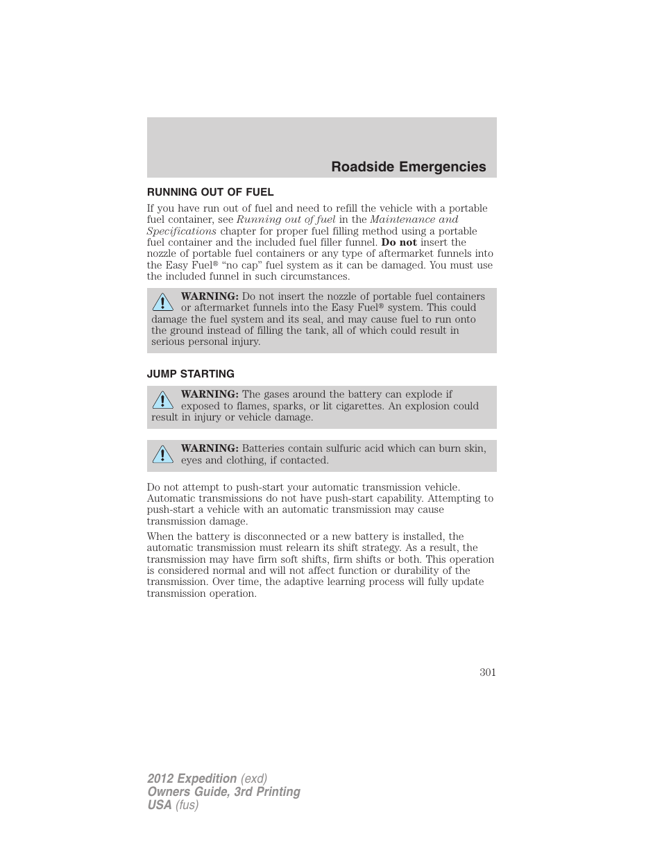 Running out of fuel, Jump starting, Roadside emergencies | FORD 2012 Expedition v.2 User Manual | Page 301 / 396