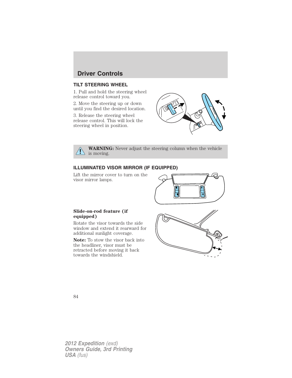 Tilt steering wheel, Illuminated visor mirror (if equipped), Steering wheel adjustment | Driver controls | FORD 2012 Expedition v.2 User Manual | Page 84 / 396