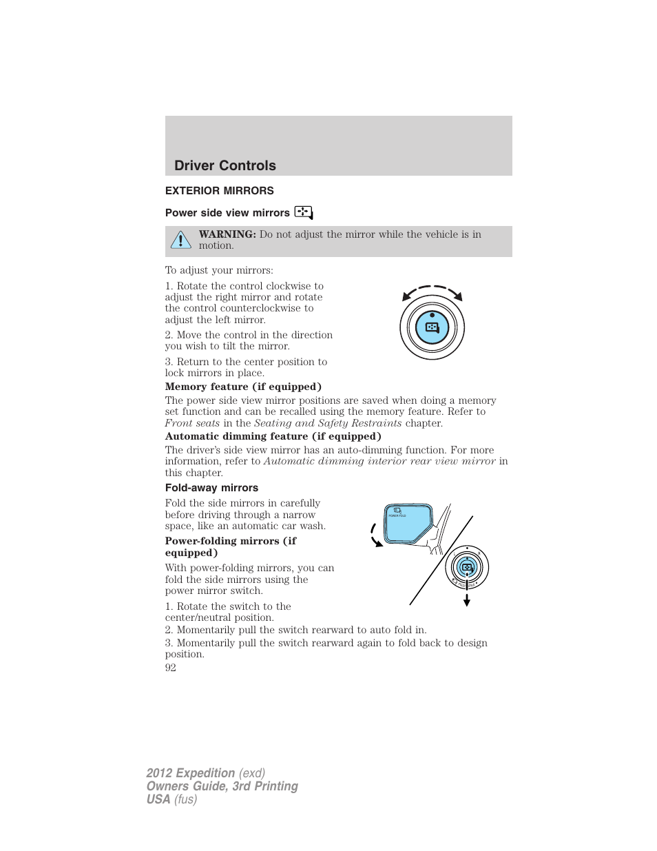 Exterior mirrors, Power side view mirrors, Fold-away mirrors | Driver controls | FORD 2012 Expedition v.2 User Manual | Page 92 / 396