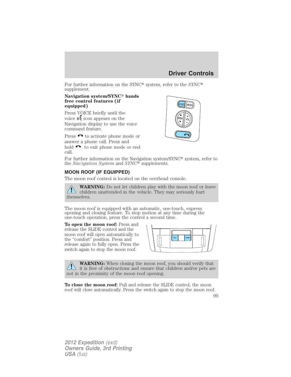 Moon roof (if equipped), Moonroof, Driver controls | FORD 2012 Expedition v.2 User Manual | Page 99 / 396