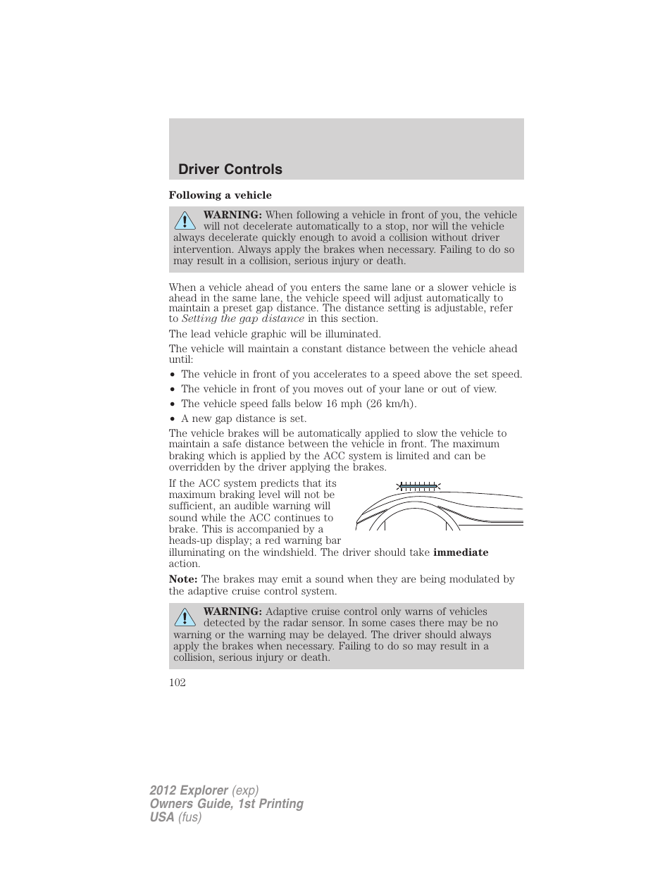 Driver controls | FORD 2012 Explorer v.1 User Manual | Page 102 / 439