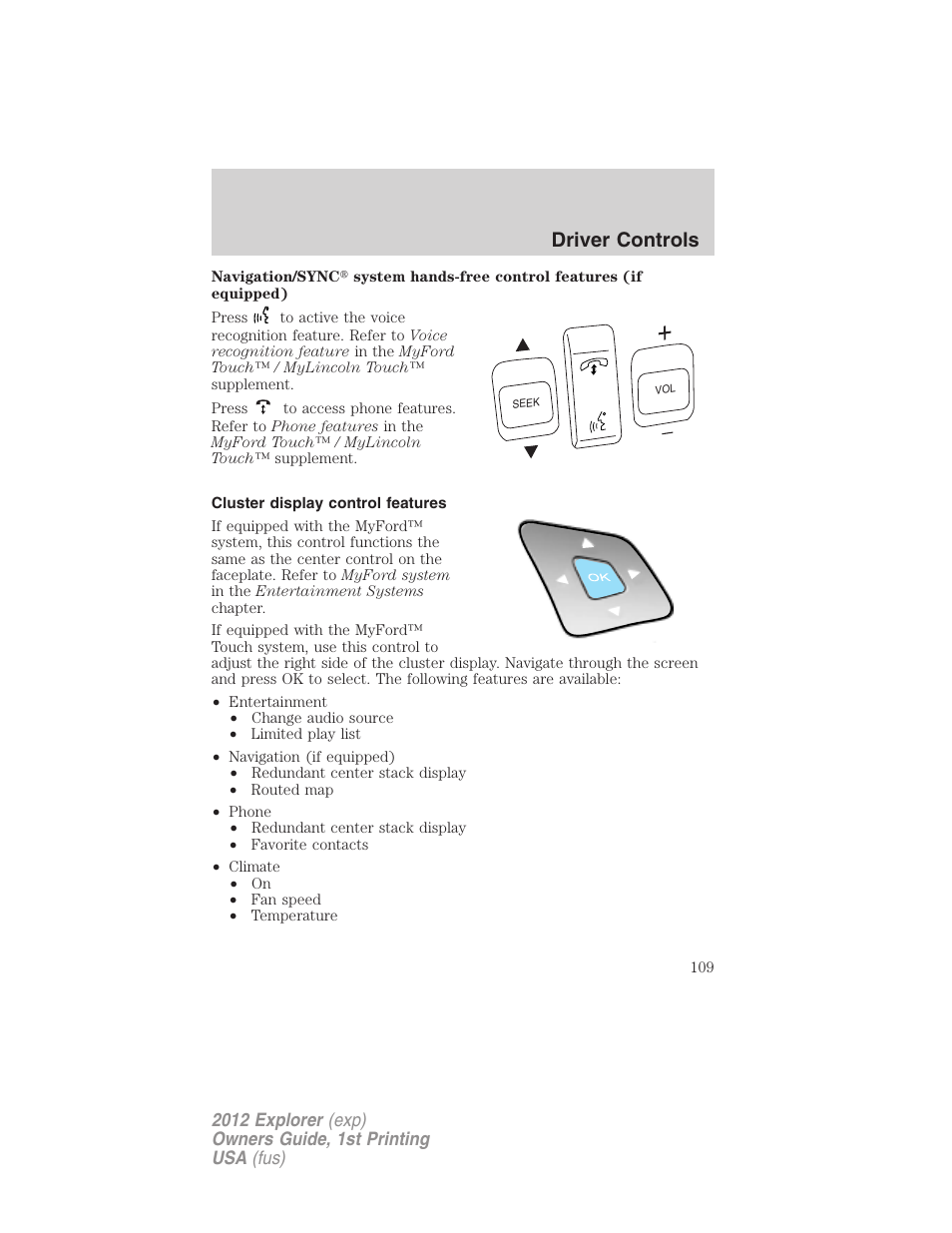 Cluster display control features, Driver controls | FORD 2012 Explorer v.1 User Manual | Page 109 / 439