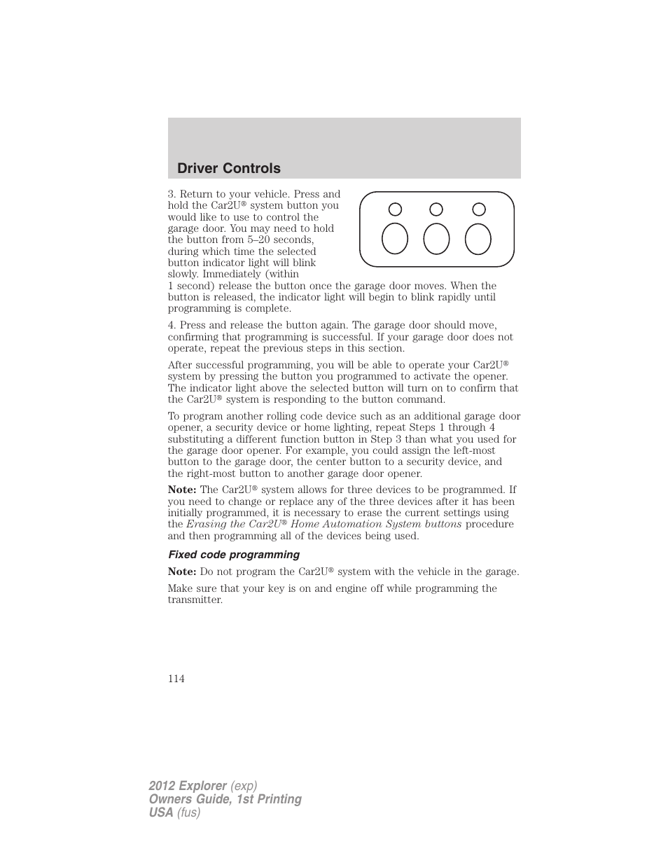 Fixed code programming, Driver controls | FORD 2012 Explorer v.1 User Manual | Page 114 / 439