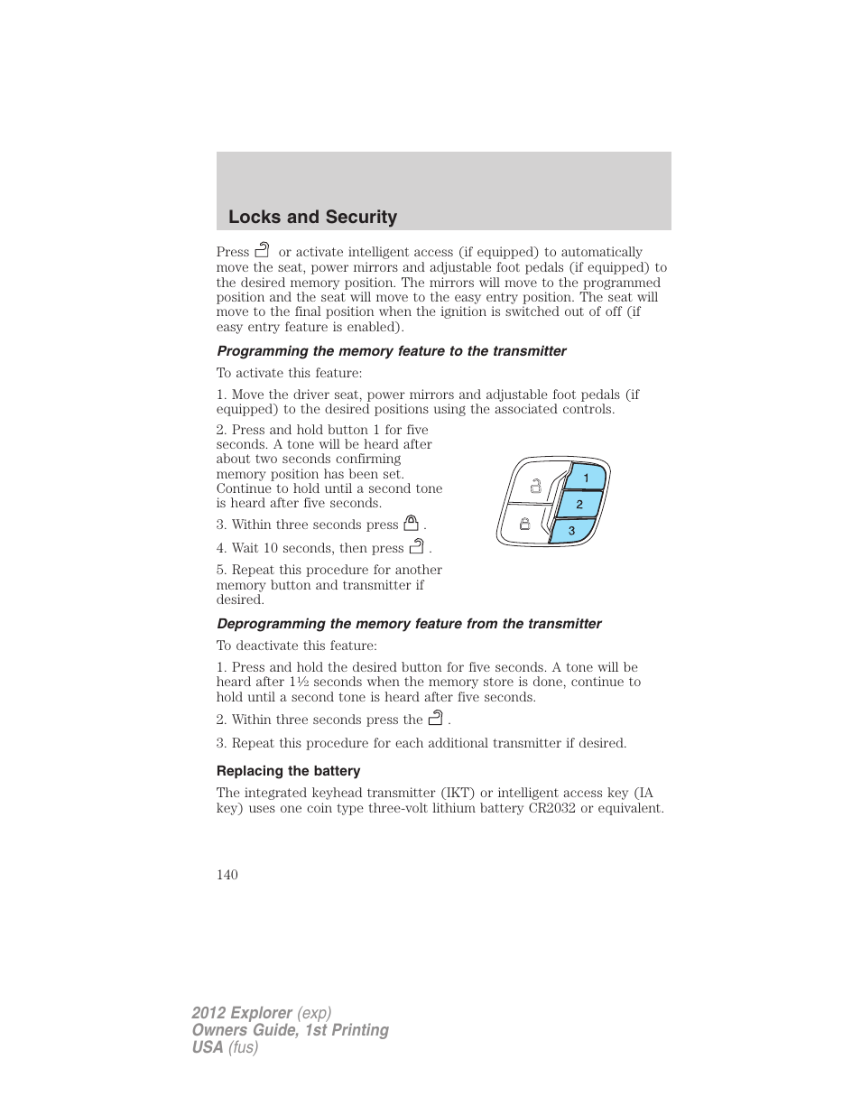 Programming the memory feature to the transmitter, Replacing the battery, Locks and security | FORD 2012 Explorer v.1 User Manual | Page 140 / 439