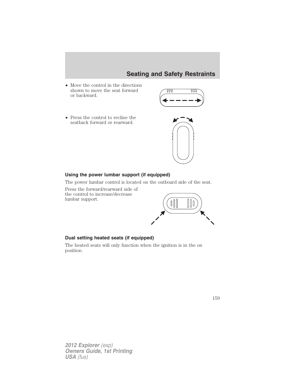 Using the power lumbar support (if equipped), Dual setting heated seats (if equipped), Seating and safety restraints | FORD 2012 Explorer v.1 User Manual | Page 159 / 439
