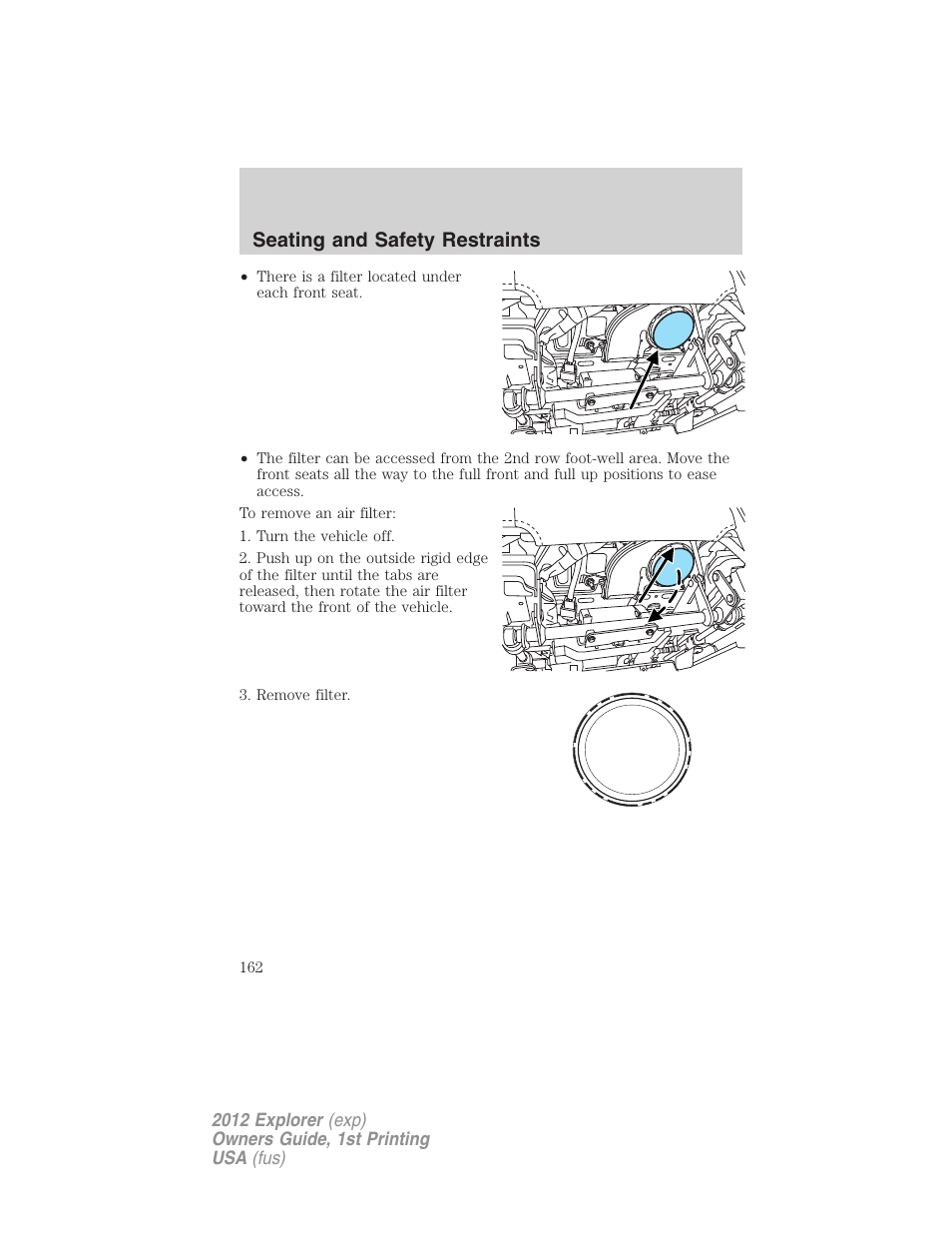 Seating and safety restraints | FORD 2012 Explorer v.1 User Manual | Page 162 / 439