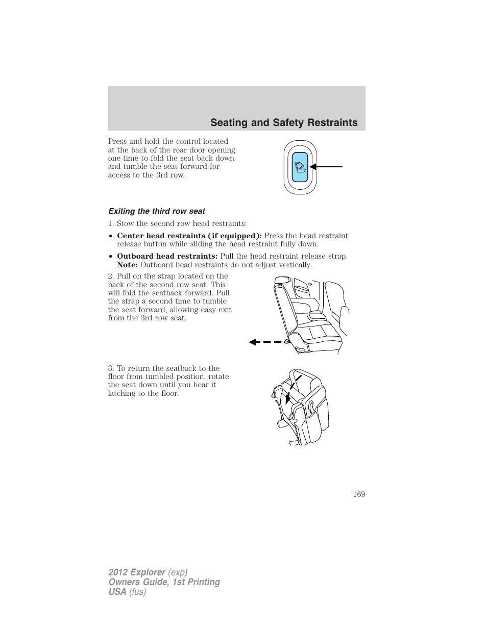 Exiting the third row seat, Seating and safety restraints | FORD 2012 Explorer v.1 User Manual | Page 169 / 439