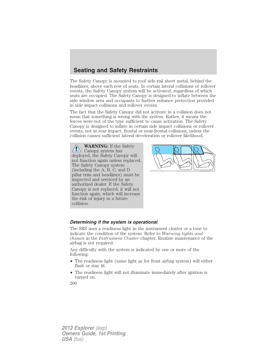 Determining if the system is operational, Seating and safety restraints | FORD 2012 Explorer v.1 User Manual | Page 206 / 439