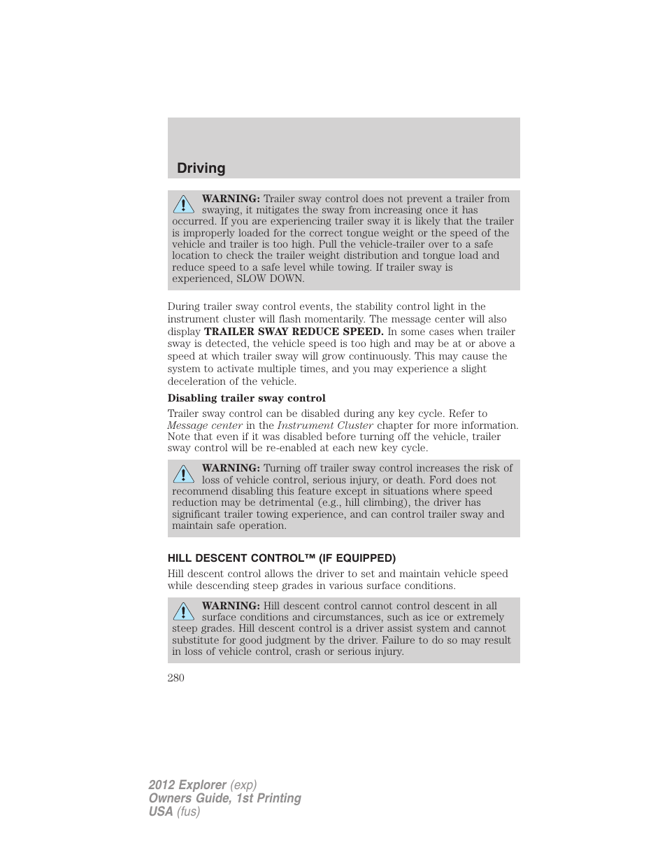 Hill descent control™ (if equipped), Hill descent control, Driving | FORD 2012 Explorer v.1 User Manual | Page 280 / 439