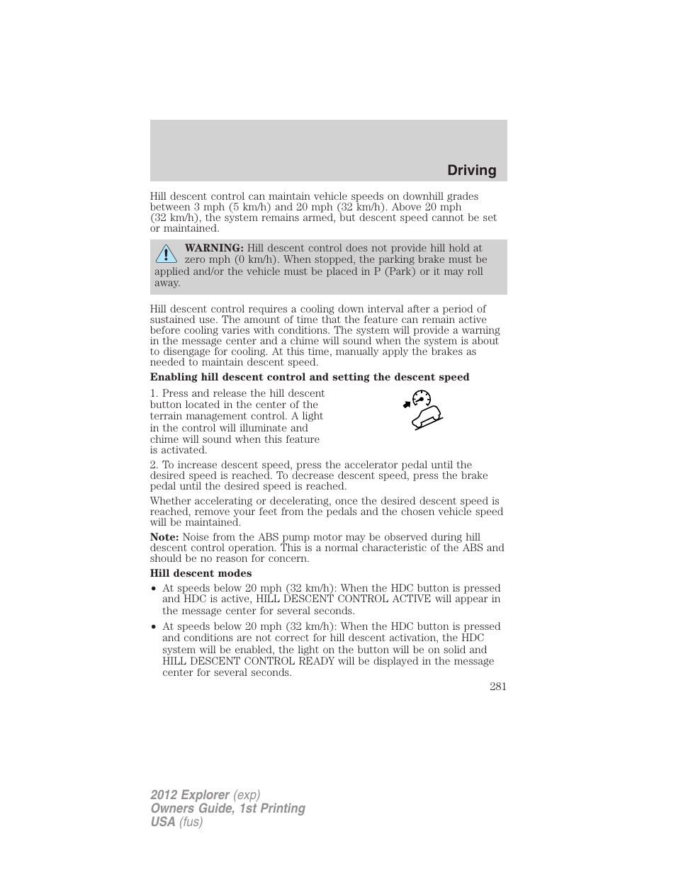 Driving | FORD 2012 Explorer v.1 User Manual | Page 281 / 439