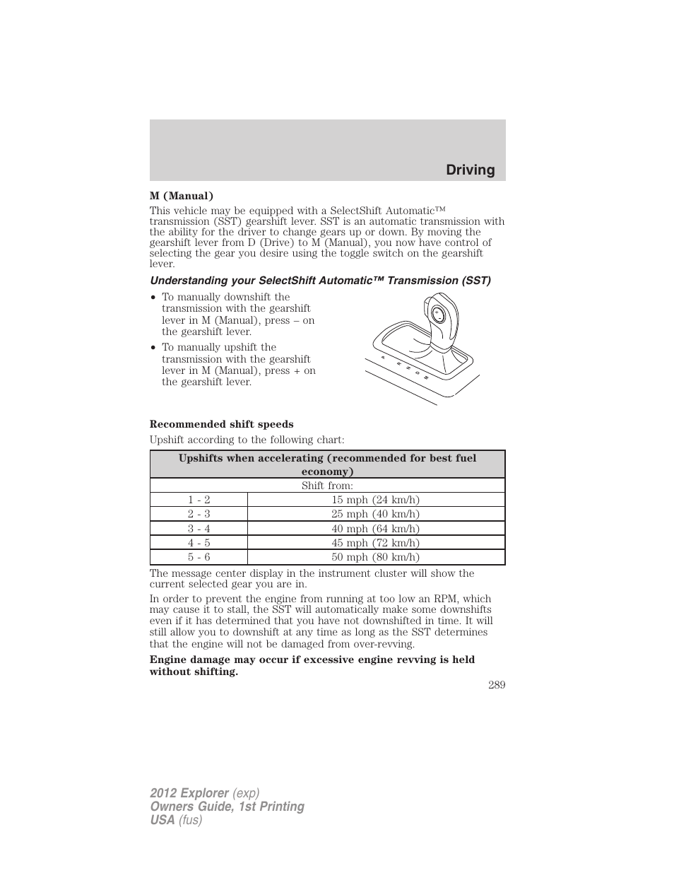 Driving | FORD 2012 Explorer v.1 User Manual | Page 289 / 439