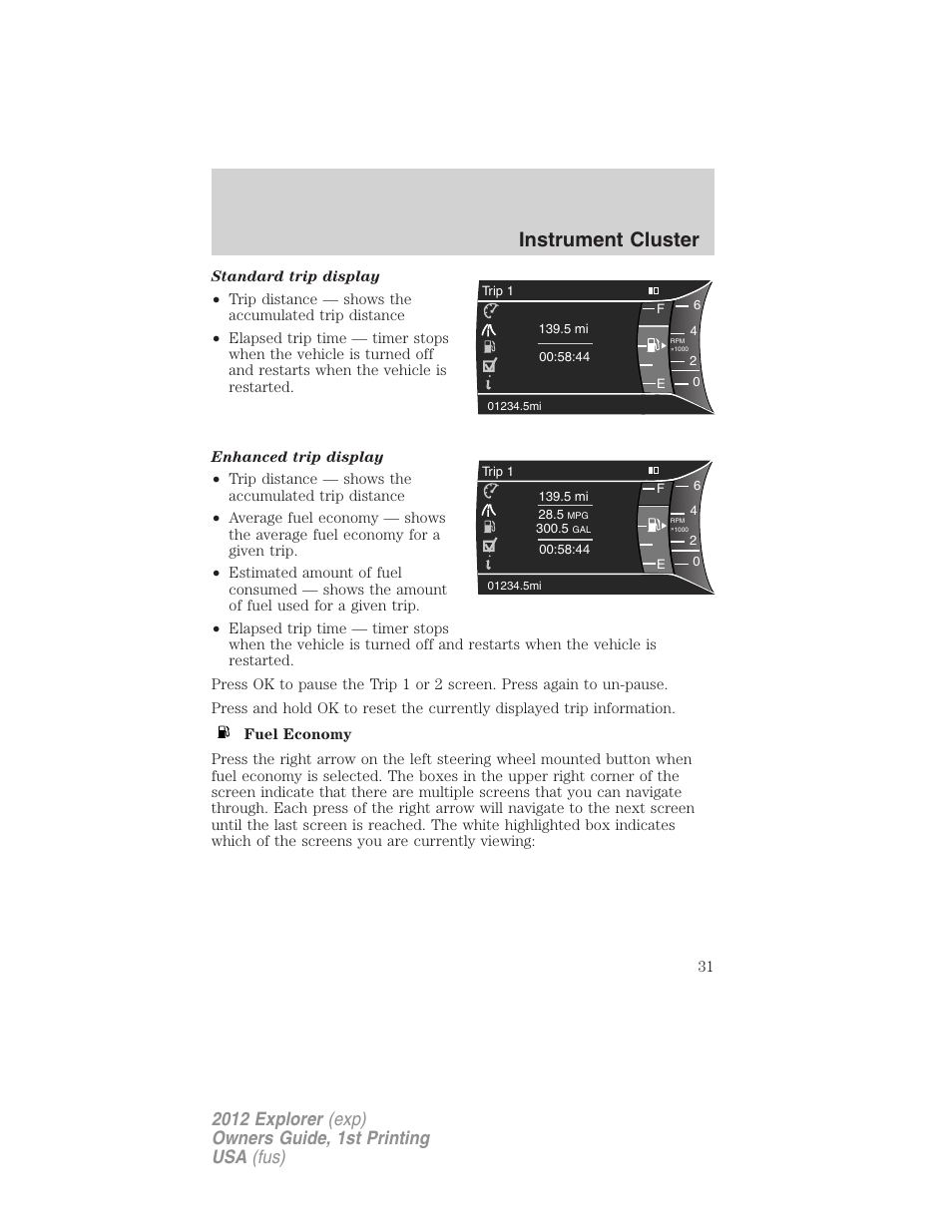 Instrument cluster | FORD 2012 Explorer v.1 User Manual | Page 31 / 439