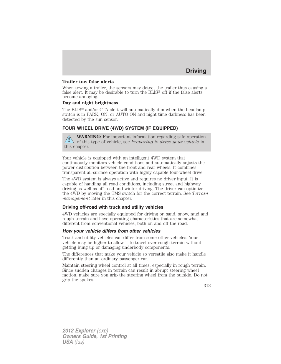 Four wheel drive (4wd) system (if equipped), Driving off-road with truck and utility vehicles, How your vehicle differs from other vehicles | Driving | FORD 2012 Explorer v.1 User Manual | Page 313 / 439