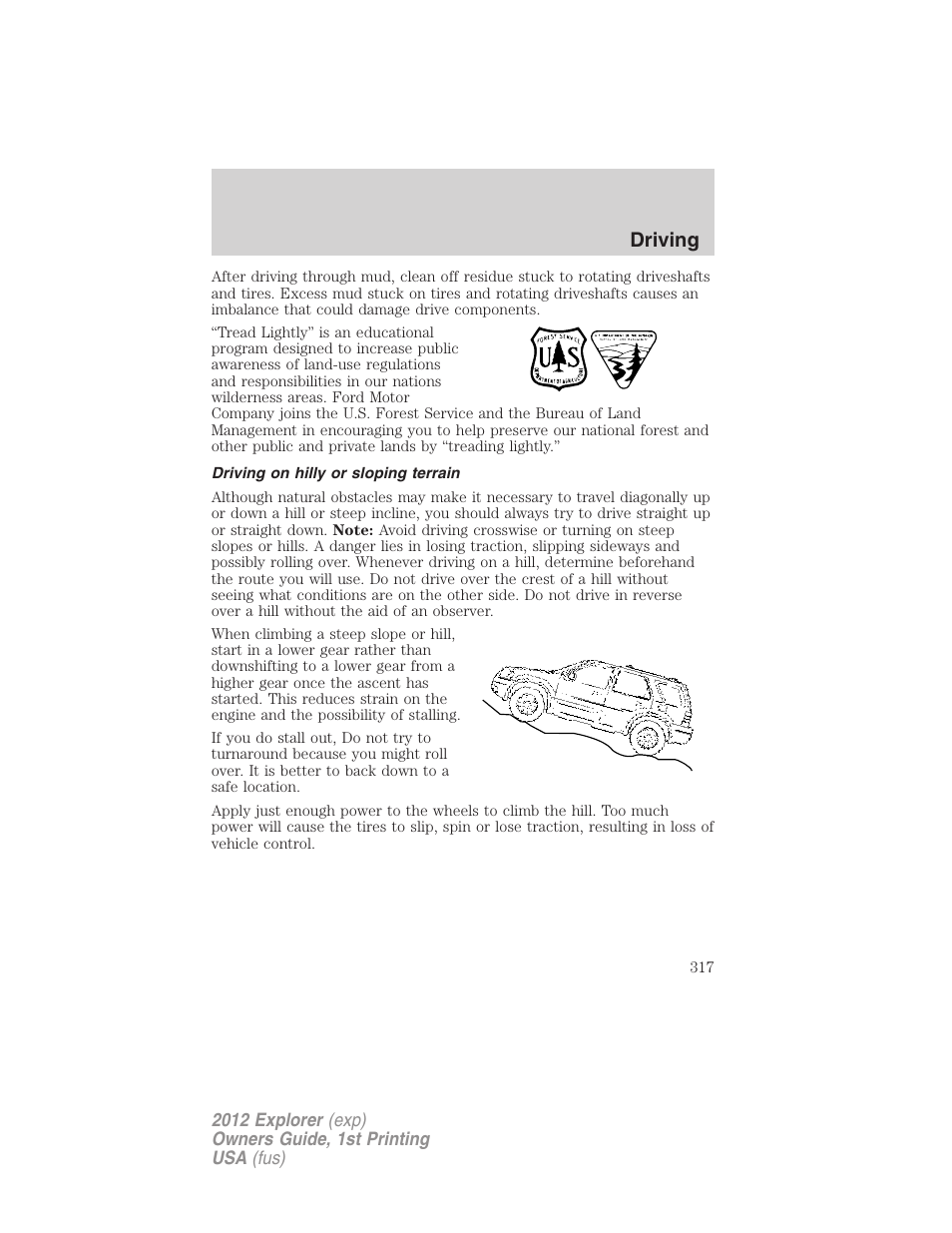 Driving on hilly or sloping terrain, Driving | FORD 2012 Explorer v.1 User Manual | Page 317 / 439