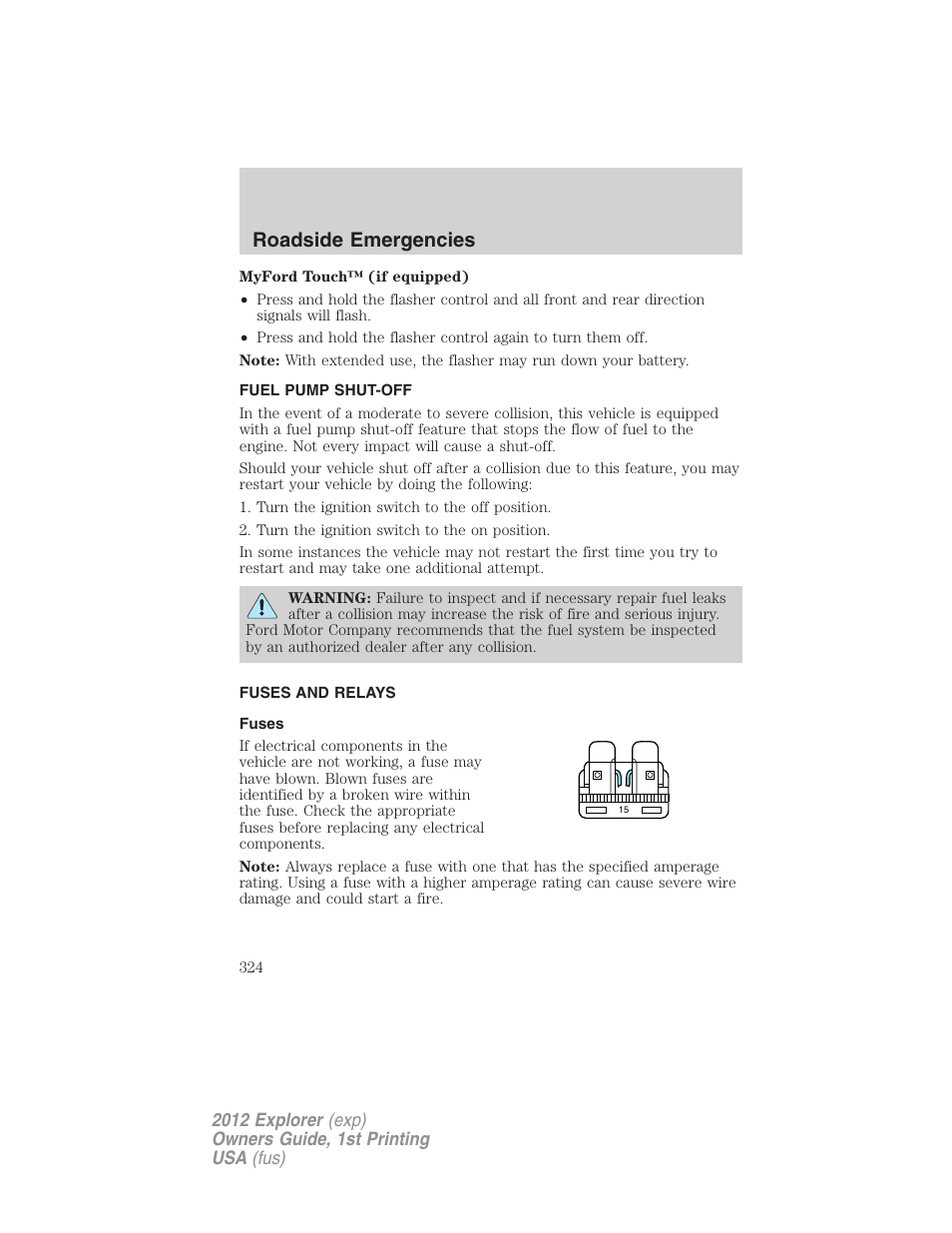 Fuel pump shut-off, Fuses and relays, Fuses | Roadside emergencies | FORD 2012 Explorer v.1 User Manual | Page 324 / 439