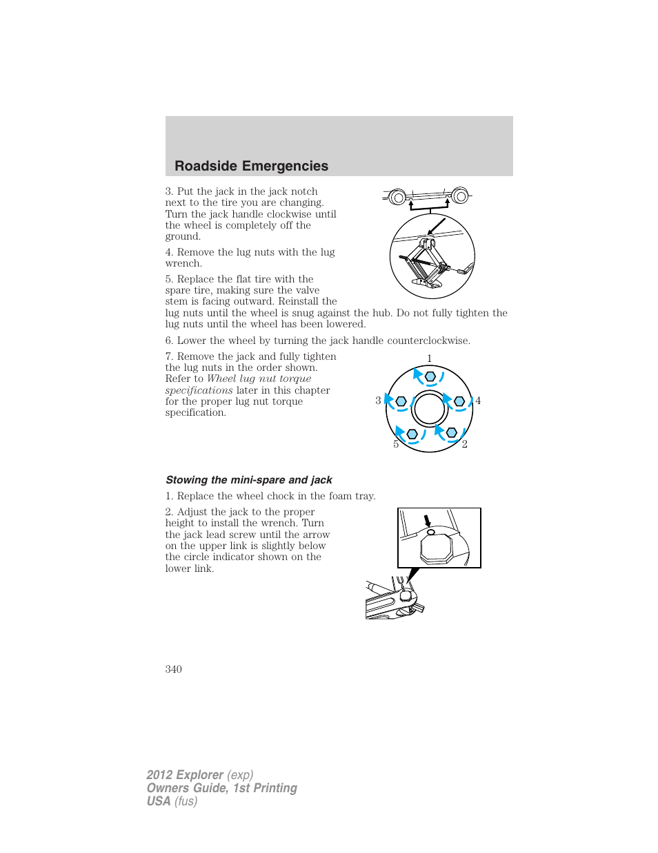 Stowing the mini-spare and jack, Roadside emergencies | FORD 2012 Explorer v.1 User Manual | Page 340 / 439