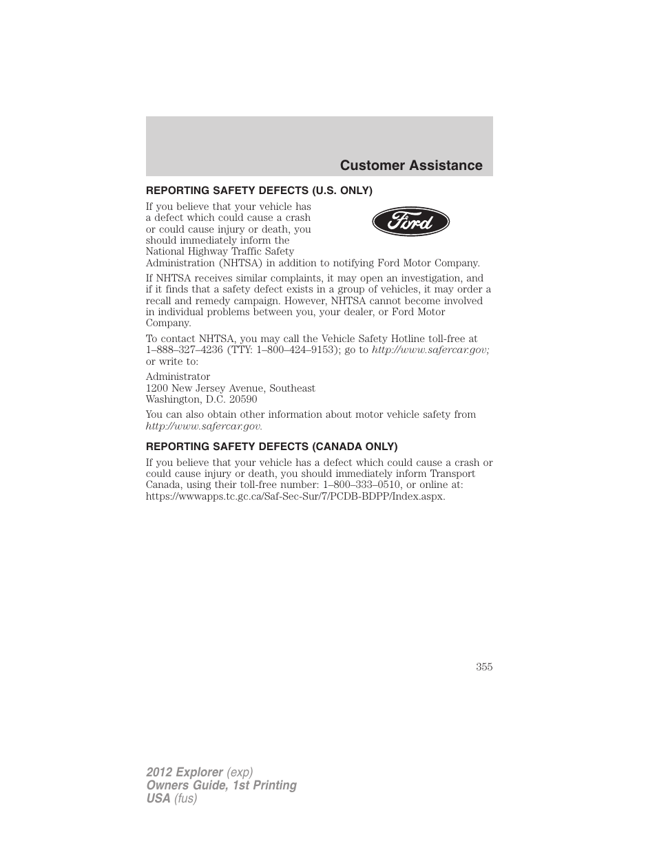 Reporting safety defects (u.s. only), Reporting safety defects (canada only), Customer assistance | FORD 2012 Explorer v.1 User Manual | Page 355 / 439