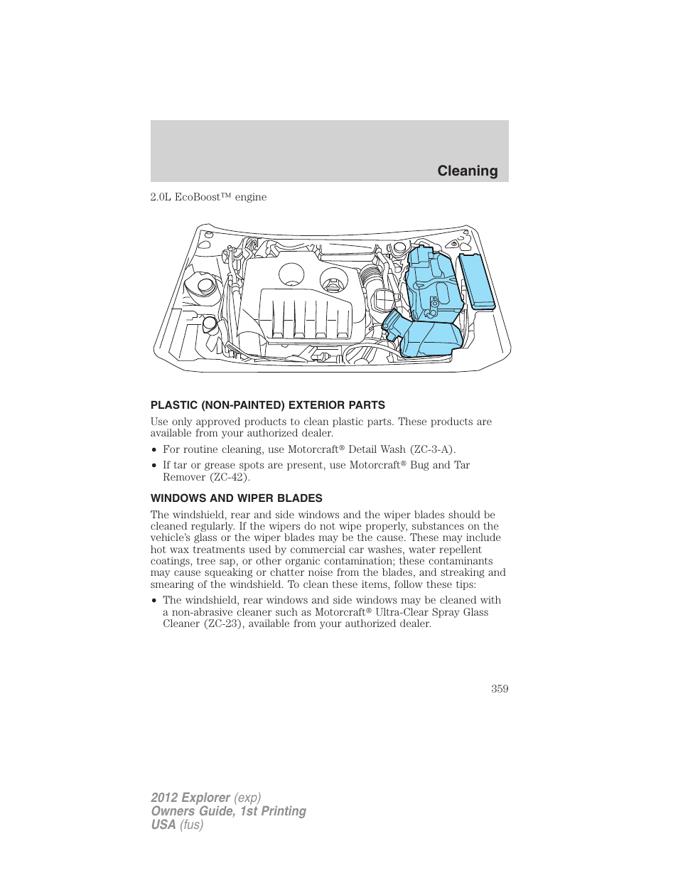 Plastic (non-painted) exterior parts, Windows and wiper blades, Cleaning | FORD 2012 Explorer v.1 User Manual | Page 359 / 439