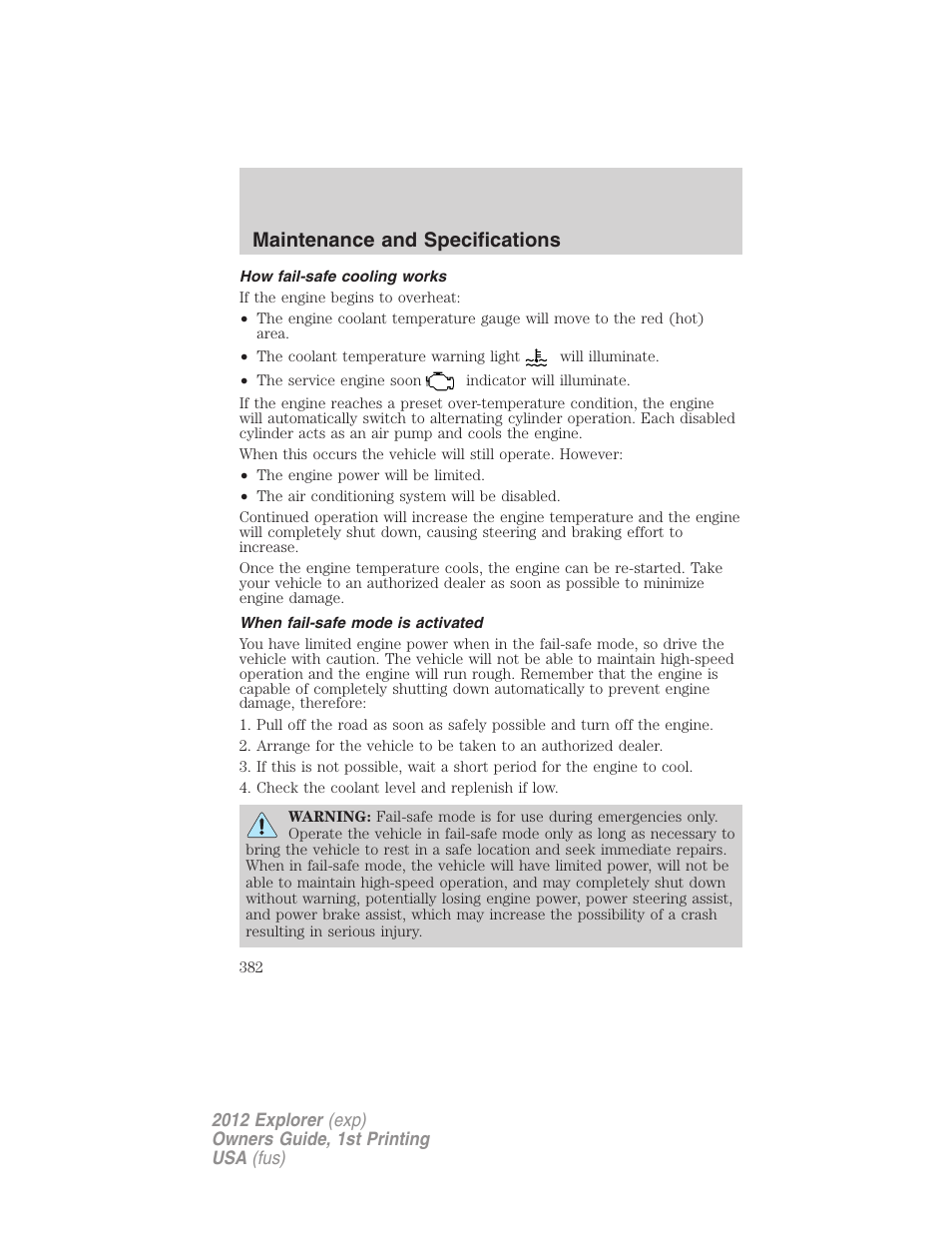 How fail-safe cooling works, When fail-safe mode is activated, Maintenance and specifications | FORD 2012 Explorer v.1 User Manual | Page 382 / 439