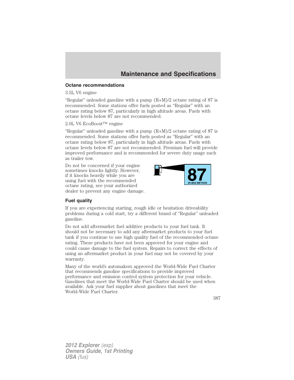 Octane recommendations, Fuel quality | FORD 2012 Explorer v.1 User Manual | Page 387 / 439