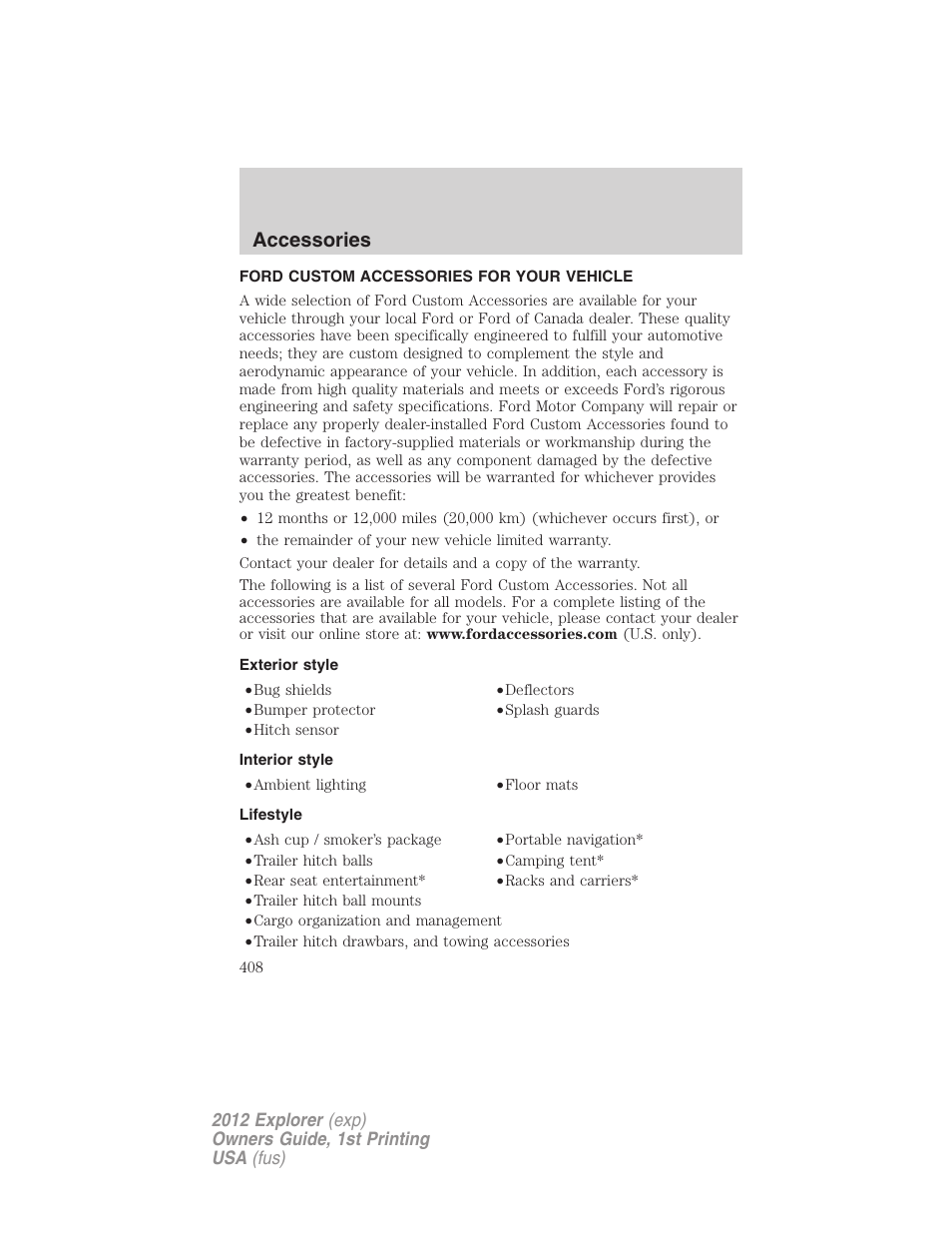 Accessories, Ford custom accessories for your vehicle, Exterior style | Interior style, Lifestyle | FORD 2012 Explorer v.1 User Manual | Page 408 / 439