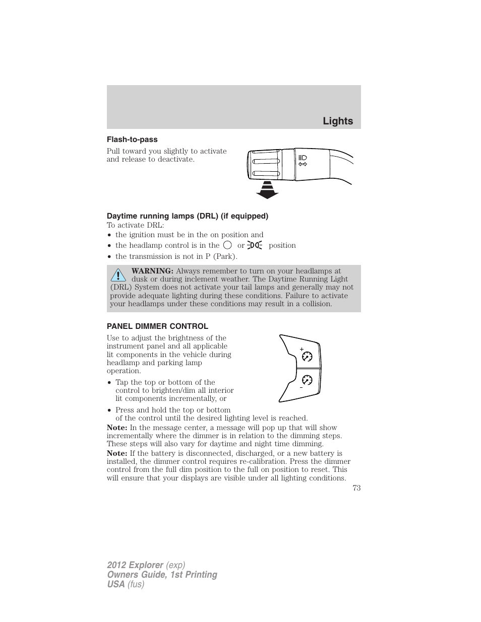 Flash-to-pass, Daytime running lamps (drl) (if equipped), Panel dimmer control | Lights | FORD 2012 Explorer v.1 User Manual | Page 73 / 439