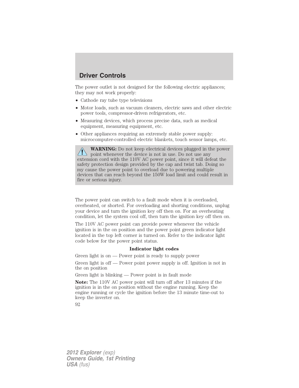 Driver controls | FORD 2012 Explorer v.1 User Manual | Page 92 / 439