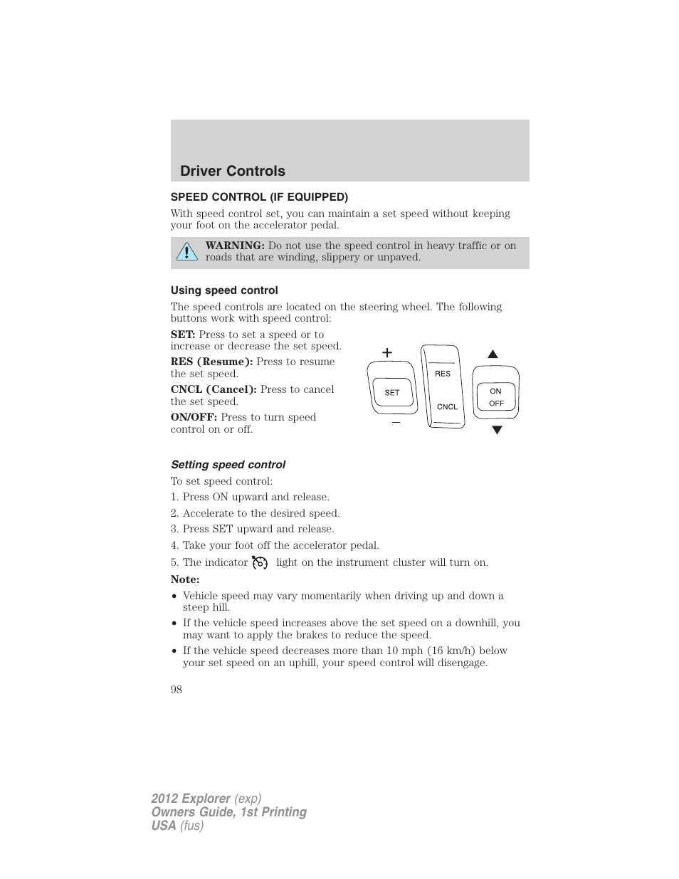 Speed control (if equipped), Using speed control, Setting speed control | Speed control, Driver controls | FORD 2012 Explorer v.1 User Manual | Page 98 / 439