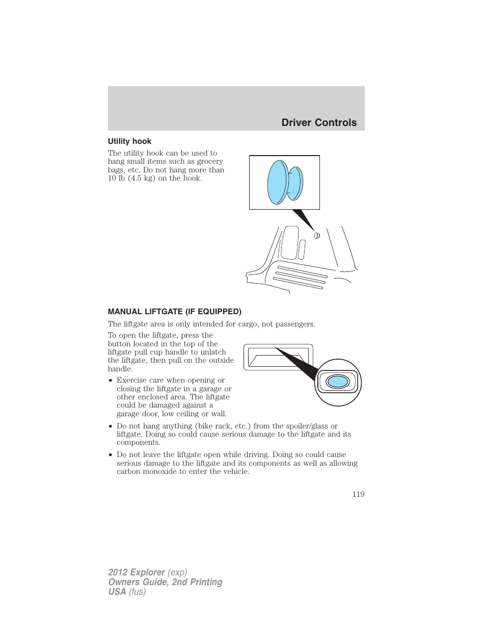 Utility hook, Manual liftgate (if equipped), Driver controls | FORD 2012 Explorer v.2 User Manual | Page 119 / 438