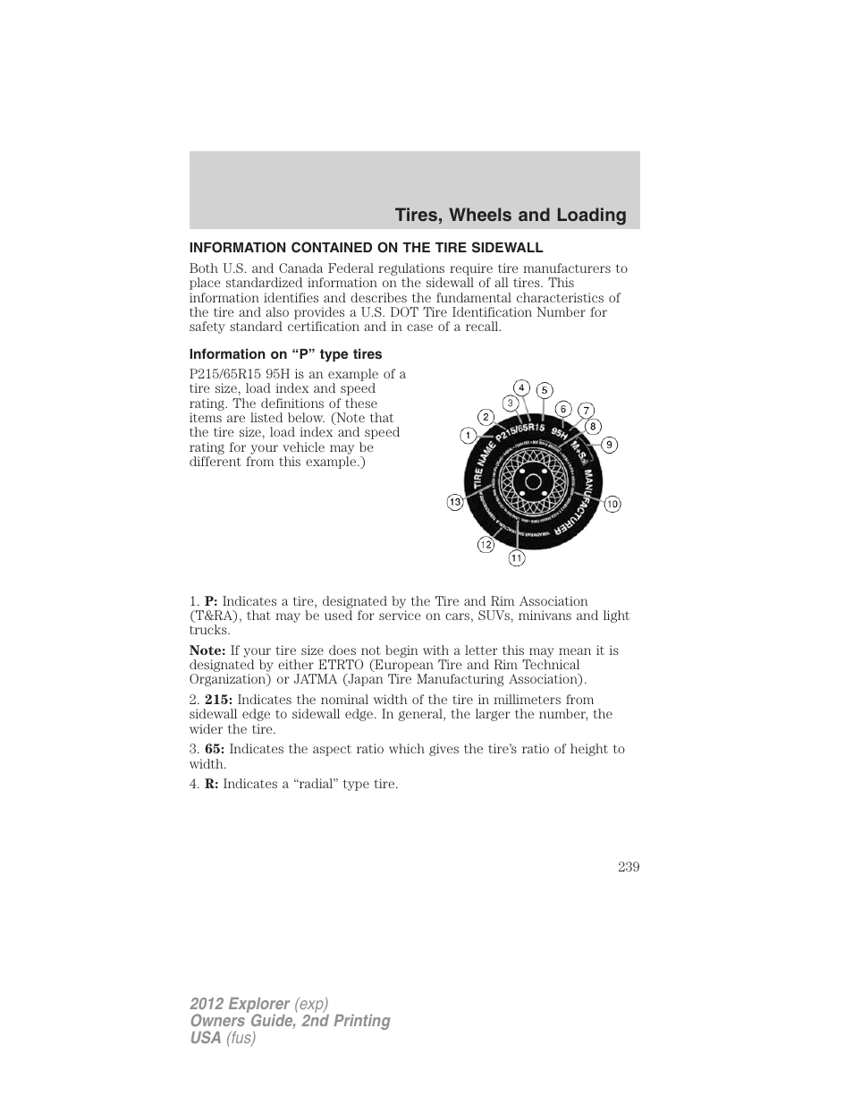 Information contained on the tire sidewall, Information on “p” type tires, Tires, wheels and loading | FORD 2012 Explorer v.2 User Manual | Page 239 / 438