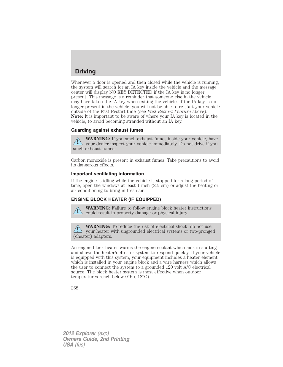 Guarding against exhaust fumes, Important ventilating information, Engine block heater (if equipped) | Driving | FORD 2012 Explorer v.2 User Manual | Page 268 / 438