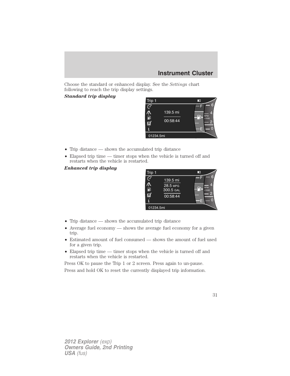 Instrument cluster | FORD 2012 Explorer v.2 User Manual | Page 31 / 438