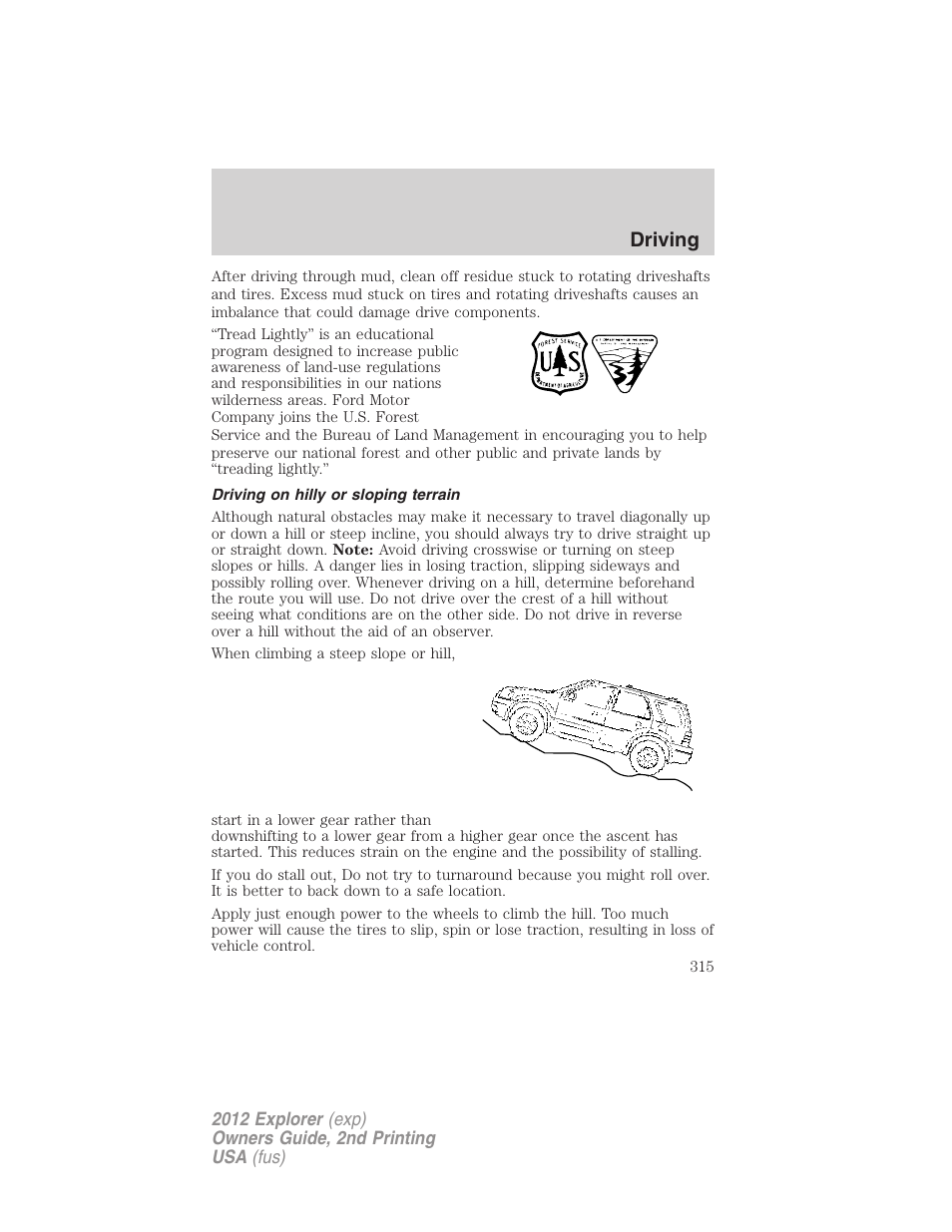 Driving on hilly or sloping terrain, Driving | FORD 2012 Explorer v.2 User Manual | Page 315 / 438