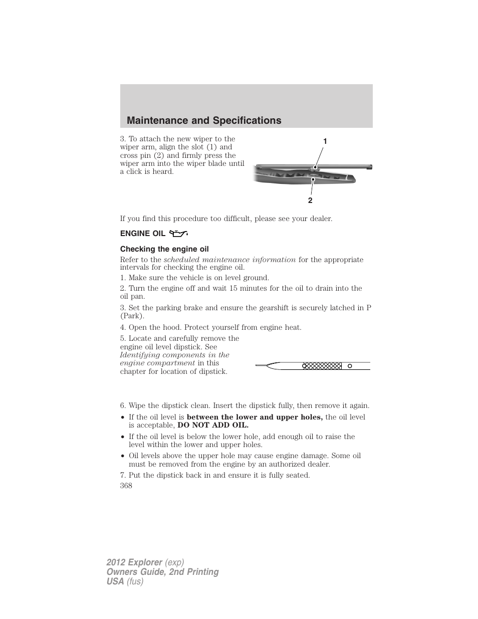 Engine oil, Checking the engine oil, Maintenance and specifications | FORD 2012 Explorer v.2 User Manual | Page 368 / 438