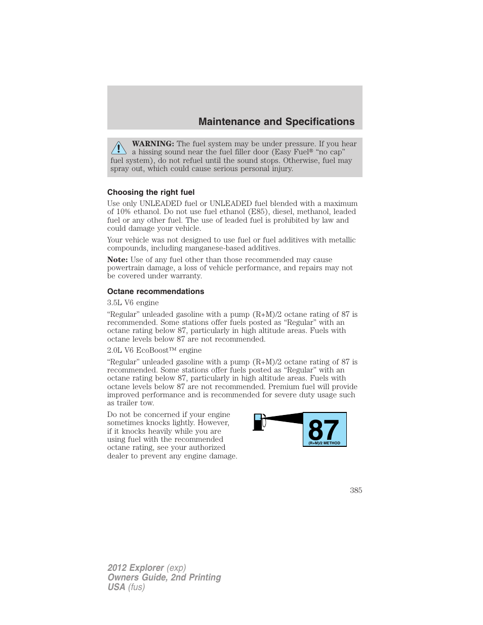 Choosing the right fuel, Octane recommendations | FORD 2012 Explorer v.2 User Manual | Page 385 / 438