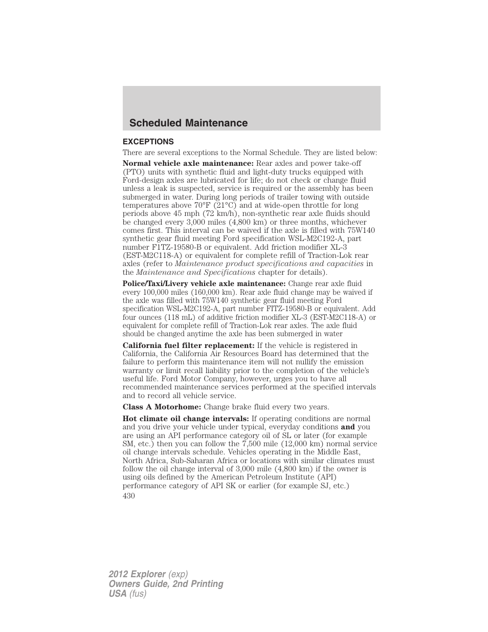 Exceptions, Scheduled maintenance | FORD 2012 Explorer v.2 User Manual | Page 430 / 438