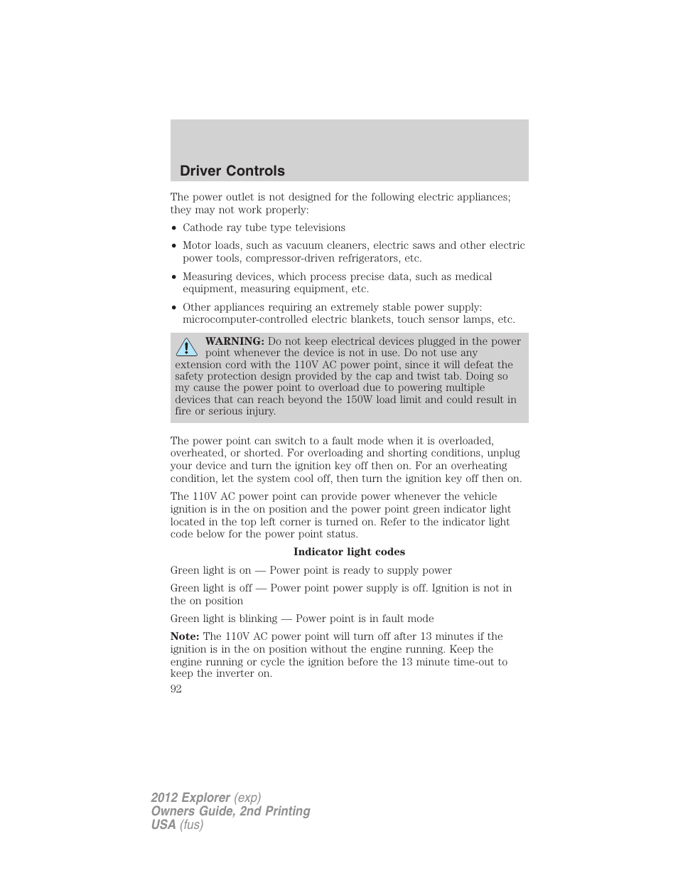 Driver controls | FORD 2012 Explorer v.2 User Manual | Page 92 / 438