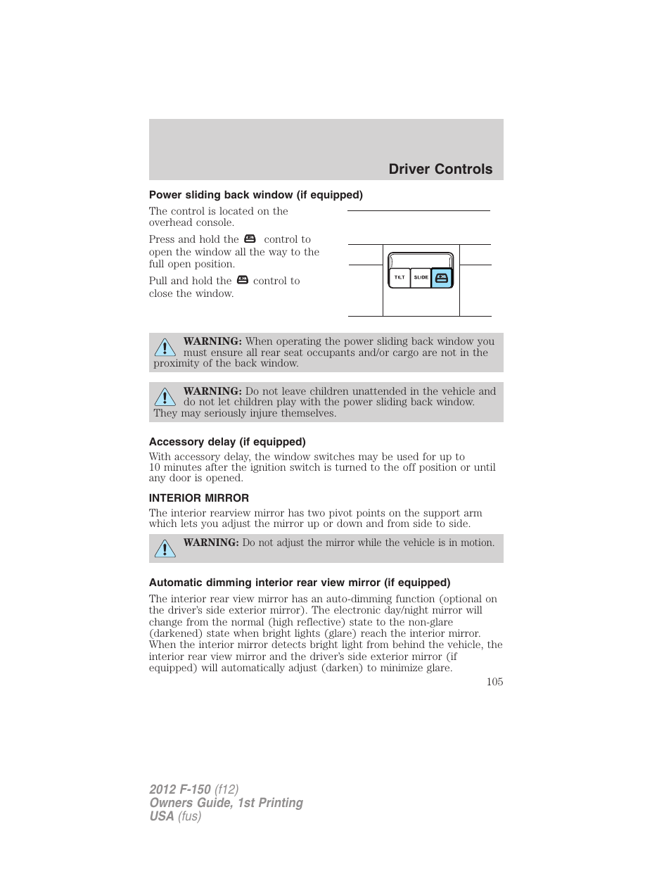 Power sliding back window (if equipped), Accessory delay (if equipped), Interior mirror | Mirrors, Driver controls | FORD 2012 F-150 Raptor v.1 User Manual | Page 105 / 462