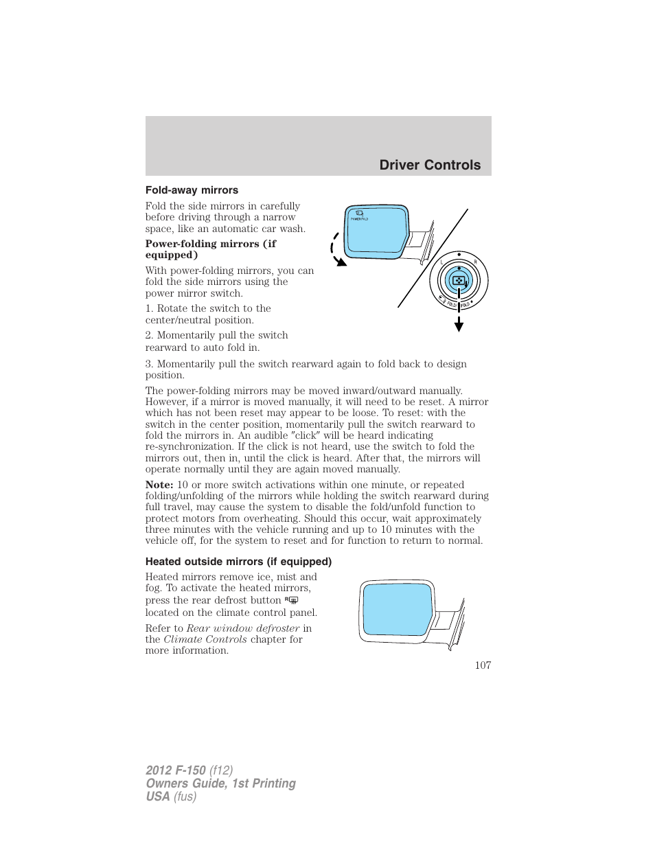 Fold-away mirrors, Heated outside mirrors (if equipped), Driver controls | FORD 2012 F-150 Raptor v.1 User Manual | Page 107 / 462