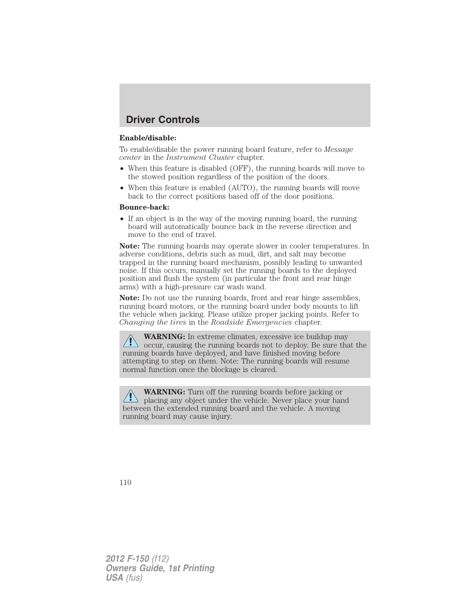 Driver controls | FORD 2012 F-150 Raptor v.1 User Manual | Page 110 / 462