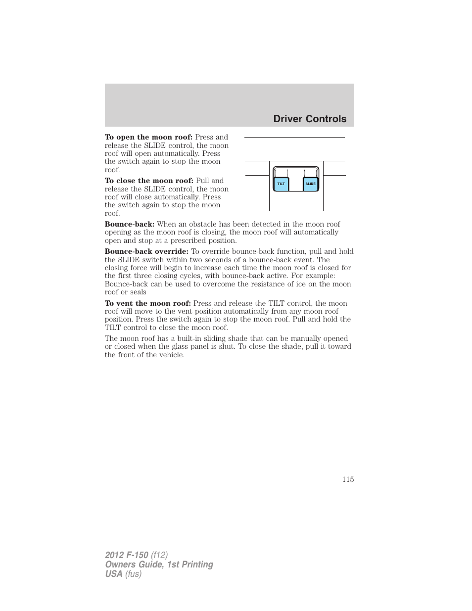 Driver controls | FORD 2012 F-150 Raptor v.1 User Manual | Page 115 / 462