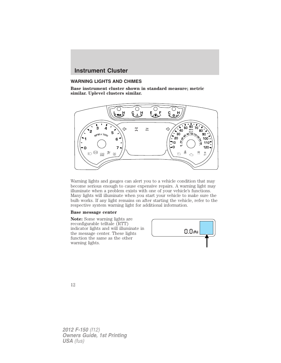Instrument cluster, Warning lights and chimes | FORD 2012 F-150 Raptor v.1 User Manual | Page 12 / 462